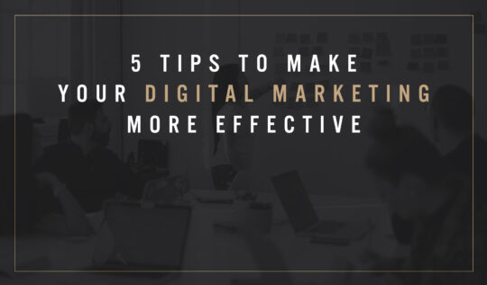 Viaggio 5 Tips To Make Your Digital Marketing More Effective